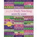 C&T Publishing Joyful Daily Stitching, Seam by Seam