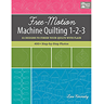 Martingale Free Motion Quilting 1 2 3