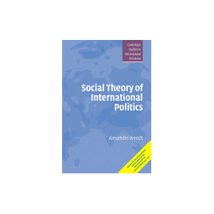social theory of international politics