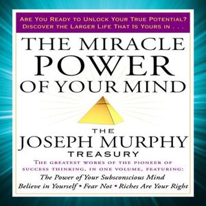 The Miracle Power of Your Mind - Download