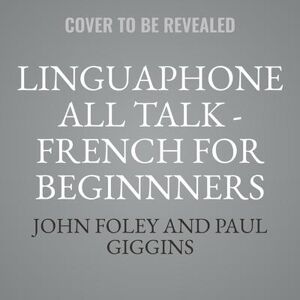 Linguaphone All Talk - French for Beginnners - Download