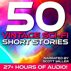 50 Vintage Sci-Fi Short Stories - Download