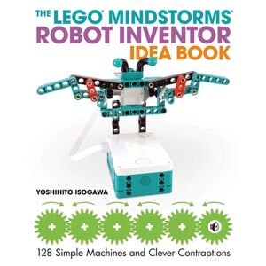No Starch Press The LEGO MINDSTORMS Robot Inventor Idea Book