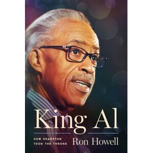 Empire State Editions King Al: How Sharpton Took the Throne