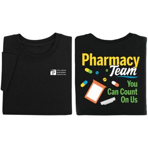 Positive Promotions 18 Pharmacy Team: You Can Count on Us Unisex 2-Sided Sleeves T-Shirt - Silkscreened Personalization Available