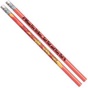 Positive Promotions When Fire Strikes...Get Out And Stay Out Heat-Sensitive Pencil