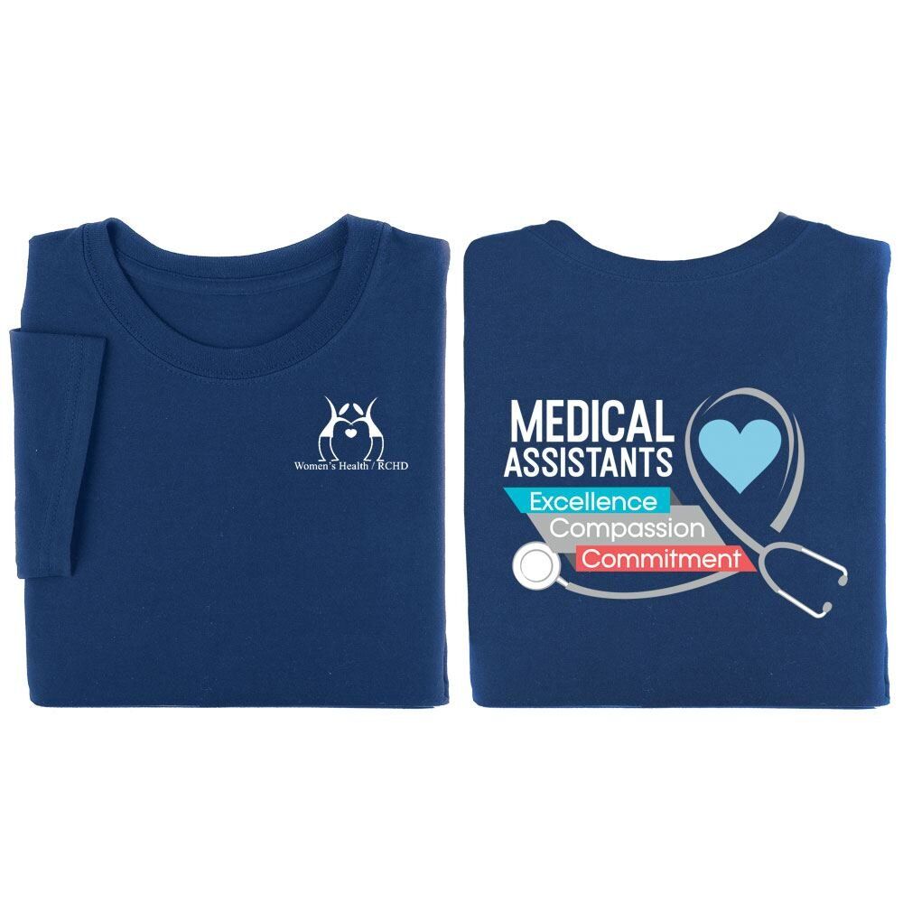 Positive Promotions 18 Medical Assistants: Excellence, Compassion, Commitment Two-Sided Sleeves T-Shirt - Personalization Available