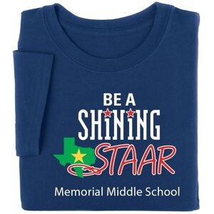 Positive Promotions 18 Be A Shining STAAR Adult Unisex Shirts - Silkscreened Personalization Available