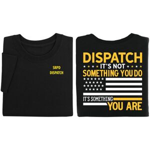 Positive Promotions 18 Dispatch: It's Not Something You Do; It's Something You Are Gildan® Unisex 2-Sided Sleeves T-Shirt - Silkscreened Personalization Available
