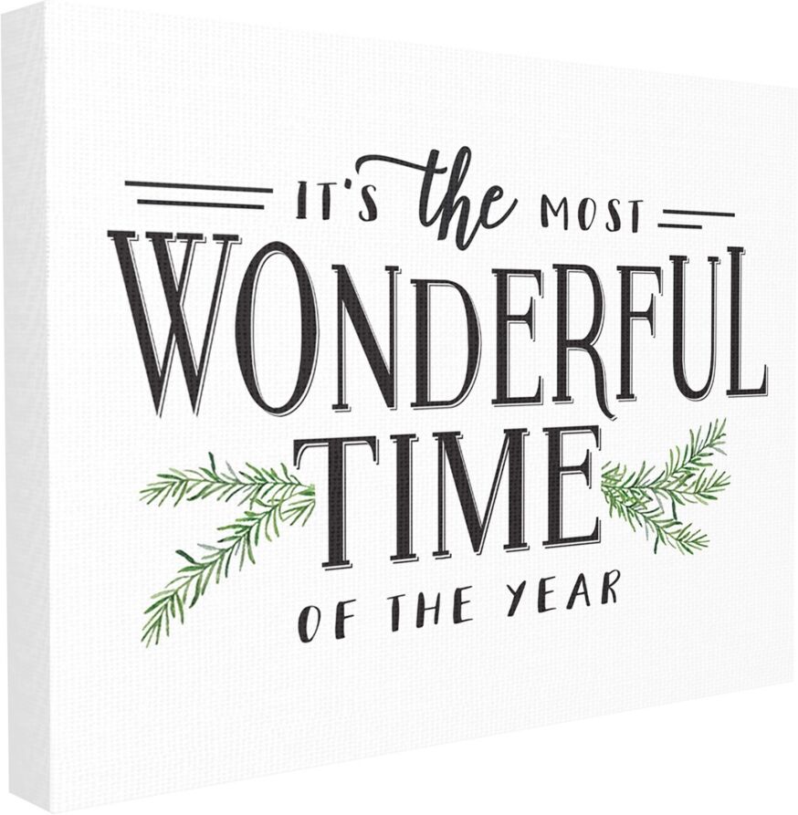 Stupell Industries Most Wonderful Time Christmas Holiday Word Design Stretched Canvas Wall Art, 24