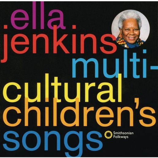 Multi-Cultural Children's Songs CD by Ella Jenkins by Smithsonian