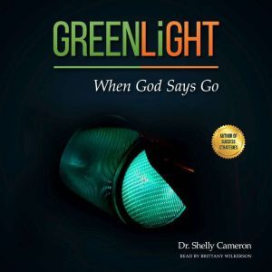 Findaway GreenLight: When God Says Go