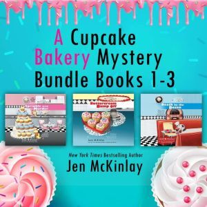 Dreamscape Media A Cupcake Bakery Mystery Bundle, Books 1-3