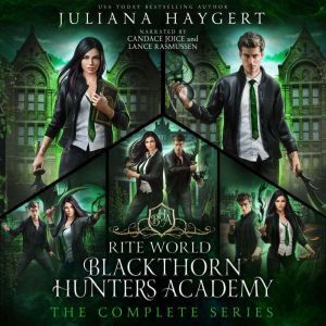 Findaway Voices Blackthorn Hunters Academy: The Complete Series