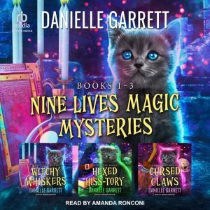 Tantor Audio Nine Lives Magic Mysteries Boxed Set: Books 1-3