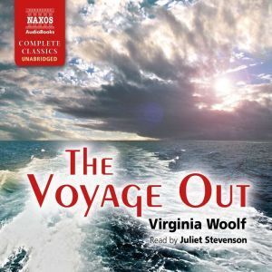 Naxos The Voyage Out