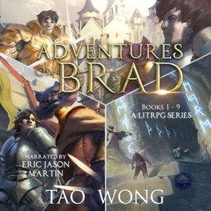 Findaway Voices Adventures on Brad Complete Collection (Books 1-9): A LitRPG series