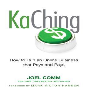 Ascent Audio KaChing: How to Run an Online Business that Pays and Pays
