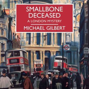 Findaway Smallbone Deceased: A London Mystery