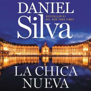Harper Audio New Girl, The  chica nueva, La (Spanish edition)