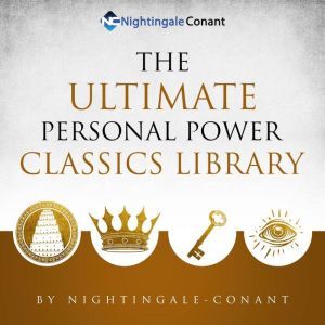 Findaway The Ultimate Personal Power Classics Library: A Collection of the Greatest Non-Fiction Literary Works In Personal Development