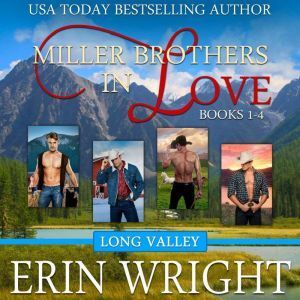 Findaway Voices Miller Brothers in Love: A Contemporary Western Romance Boxset (Books 1 - 4)