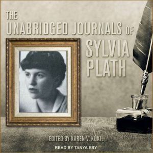 Tantor Audio The Unabridged Journals of Sylvia Plath