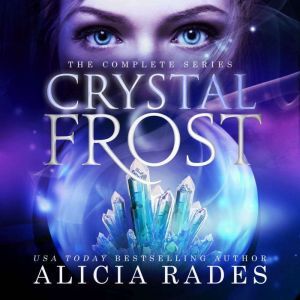 Findaway Voices Crystal Frost: The Complete Series