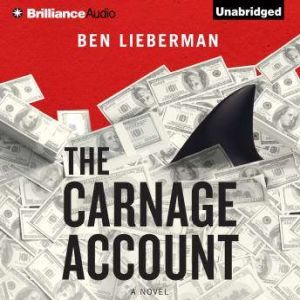 Brilliance Audio The Carnage Account