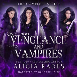 Findaway Voices Vengeance and Vampires: The Complete Series