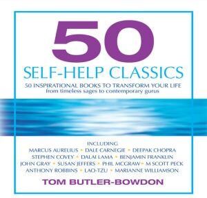 Ascent Audio 50 Self-Help Classics: 50 Inspirational Books to Transform Your Life, from Timeless Sages to Contemporary Gurus