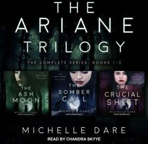 Tantor Audio The Ariane Trilogy: The Complete Series, Books 1-3