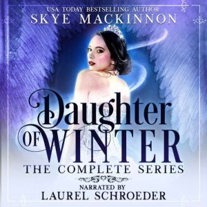 Findaway Voices Daughter of Winter: The Complete Series