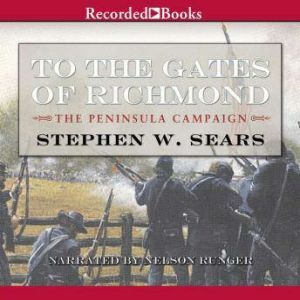 Recorded Books To the Gates of Richmond