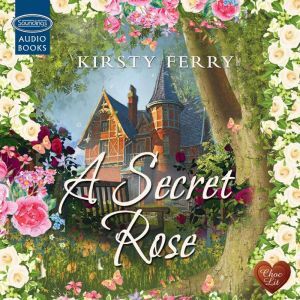 Findaway A Secret Rose