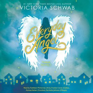 Scholastic Audio Everyday Angel Collection (#1 New Beginnings, #2 Second Chances, #3 Last Wishes)