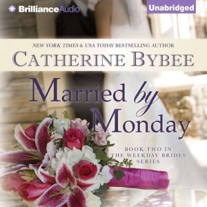 Brilliance Audio Married by Monday