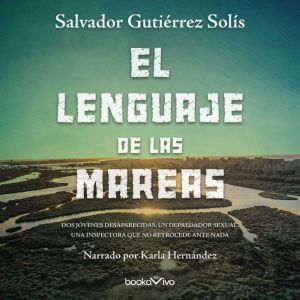 BookaVivo El lenguaje de las mareas (The Language of the Currents)