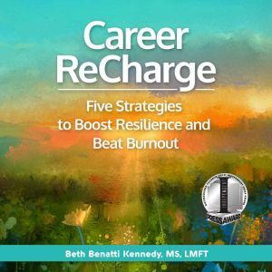 Findaway Career ReCharge: Five Strategies to Boost Resilience and Beat Burnout