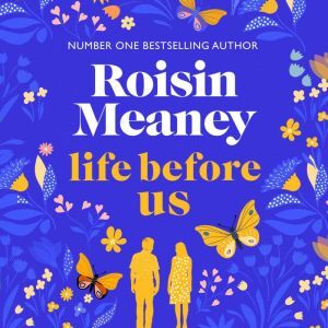 Hachette UK Life Before Us: A heart-warming story about hope and second chances from the bestselling author