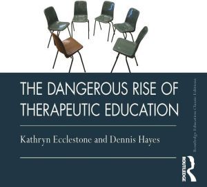 Findaway The Dangerous Rise of Therapeutic Education