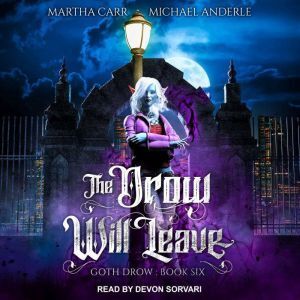 Tantor Audio The Drow Will Leave