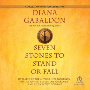 Recorded Books Seven Stones to Stand or Fall: A Collection of Outlander Fiction