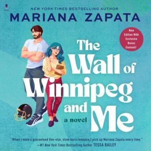 Harper Audio The Wall of Winnipeg and Me: A Novel