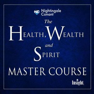 Findaway The Health, Wealth, and Spirit Master Course