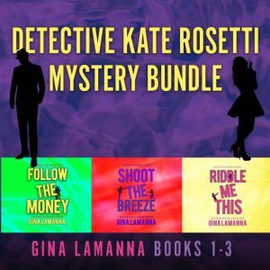 Dreamscape Media Detective Kate Rosetti Mystery Bundle, Books 1-3