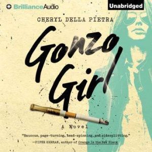 Brilliance Audio Gonzo Girl