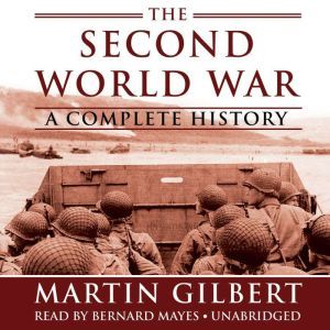 Blackstone Audiobooks The Second World War: A Complete History