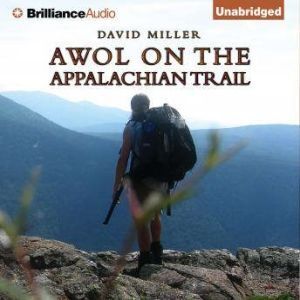 Brilliance Audio AWOL on the Appalachian Trail