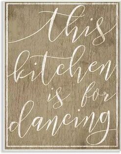 Stupell Home Decor This Kitchen is For Dancing Plaque Wall Art, Multicolor, 10X15